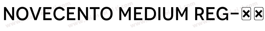 Novecento Medium Reg字体转换